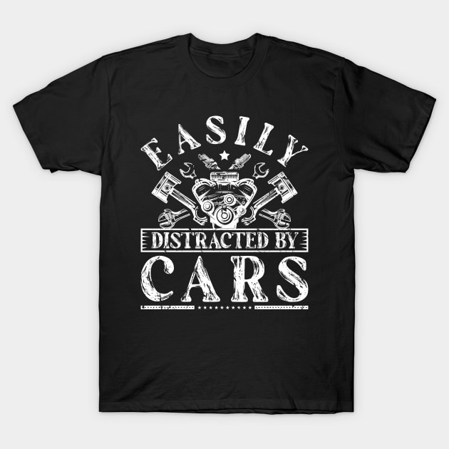 Easily Distracted By Cars Funny Auto Mechanic T-Shirt by Humbas Fun Shirts